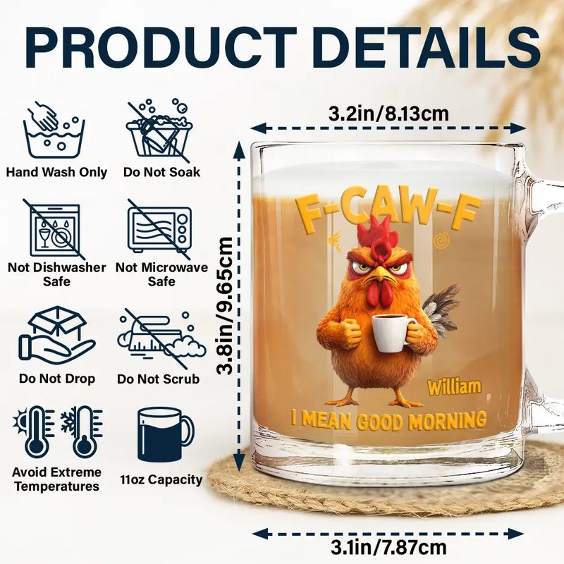 Gift For Yourself, Gift For Women, Gift For Men, Funny - 3D Effect Funny Chicken F-Caw-F I Mean Good Morning - Personalized Glass Mug