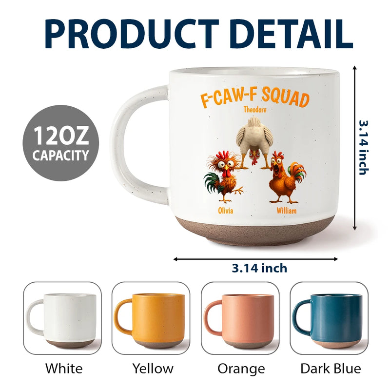 Funny, Gift For Yourself, Gift For Women, Gift For Men, Farm, Gifts For Colleagues, Gift For Bestie - 3D Effect Funny Chickens F-CAW-F Squad - Personalized Pottery Mug