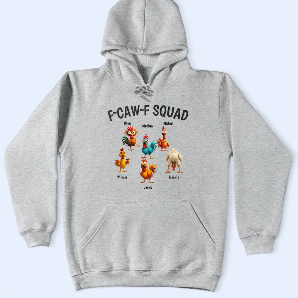 Funny,Gift For Yourself,Gift For Women,Gift For Men,Farm,Gifts For Colleagues,Gift For Bestie - 3D Effect Funny Chickens F-CAW-F Squad - Personalized T Shirt