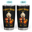 Funny,Gift For Yourself,Gift For Women,Gift For Men,Farm,Gifts For Colleagues,Gift For Bestie - 3D Effect Funny Chickens F-CAW-F Squad - Personalized Tumbler