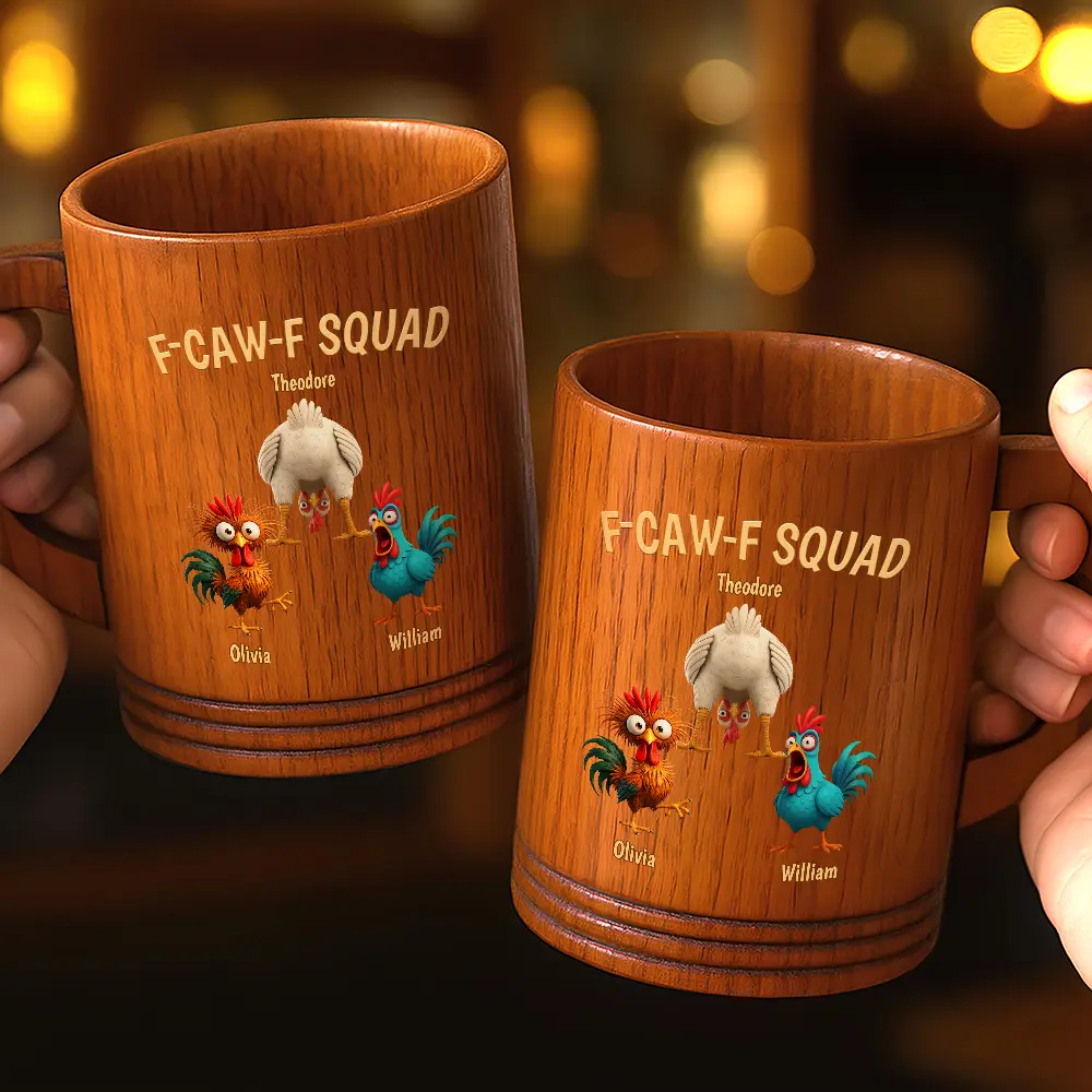 Funny, Gift For Yourself, Gift For Women, Gift For Men, Farm, Gifts For Colleagues, Gift For Bestie - 3D Effect Funny Chickens F-CAW-F Squad - Personalized Wooden Mug
