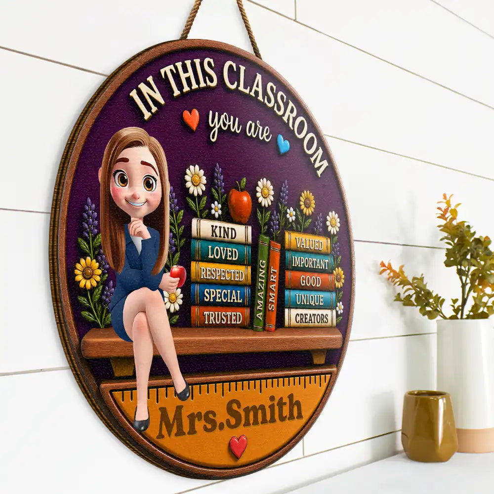 Top Market, Teacher, Inspirational, Back To School, Vector - 3D Effect In This Classroom You Are Kind Loved - Personalized Custom Shaped Wood Sign