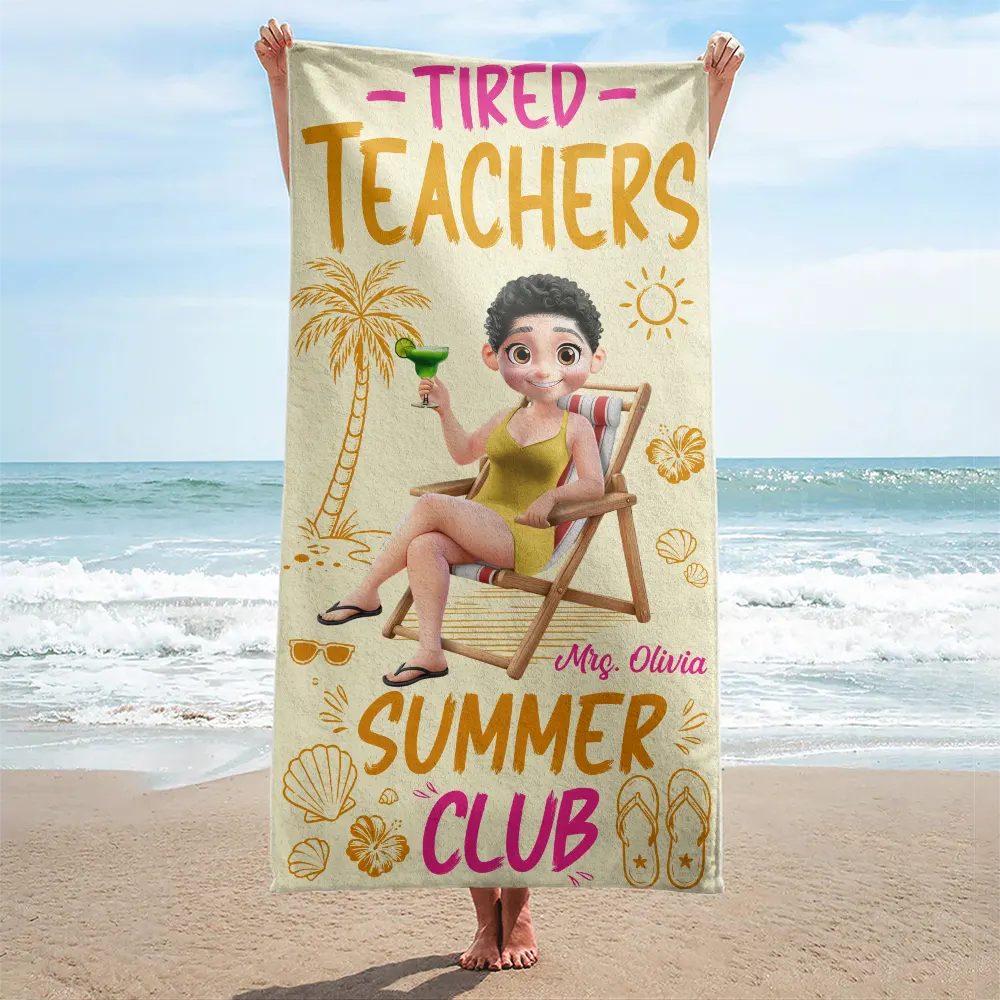Beach,Summer,Top Market,Teacher,Humorous,Vector - 3D Effect Tired Teacher Summer Club - Personalized Beach Towel