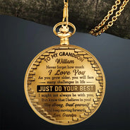 Gift For Son,Gift For Grandkids,Inspirational - 3D Effect To My Son Just Do Your Best - Personalized Pocket Watch