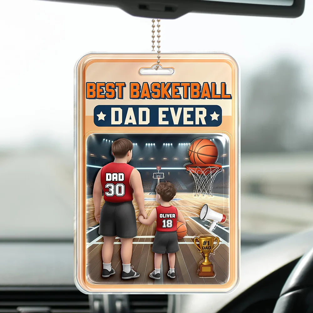 Gift For Father, Dad - Sons, Dad - Children, Sport Dad, Basketball, Dad - Daughters (Young), Happy - 3D Figure Best Basketball Dad Ever - Personalized Acrylic Car Hanger