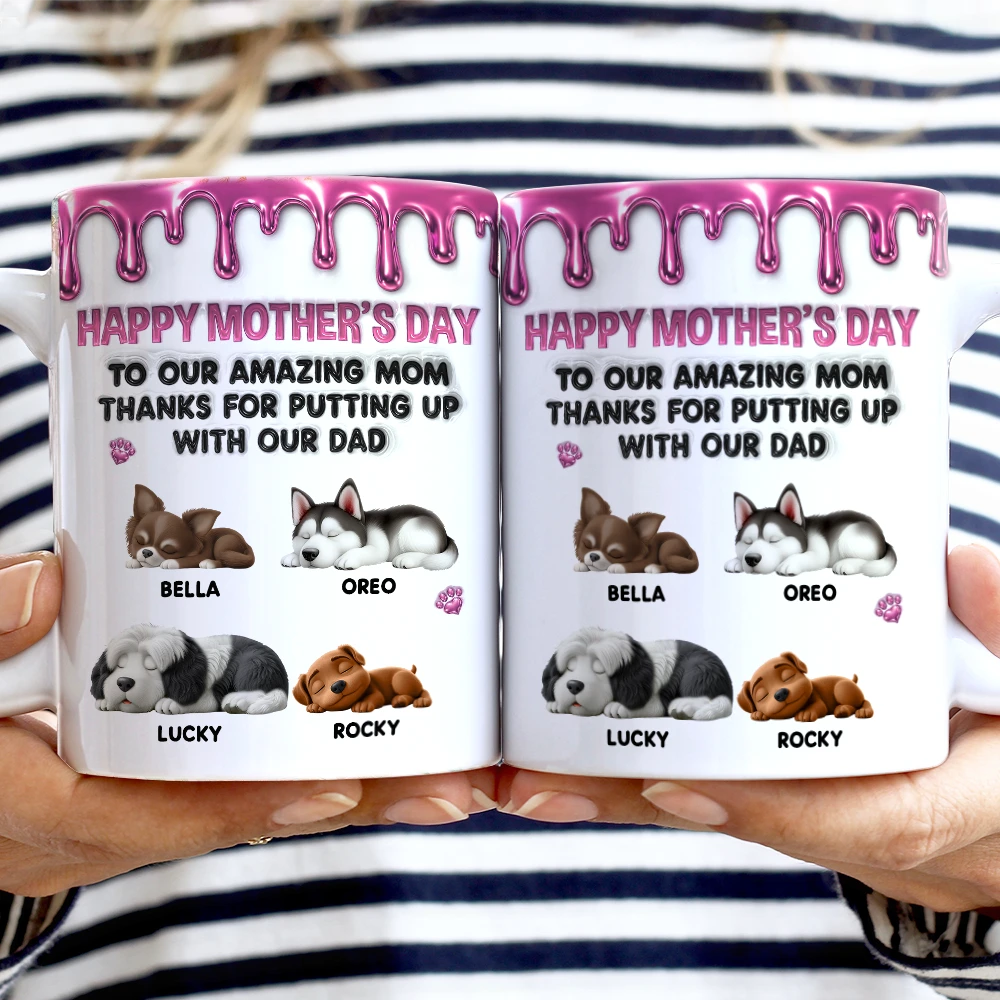 Dog Mom, Gift For Women, Happy, Top Market - 3D Inflated Effect Dog To My Amazing Mom - Personalized White Edge-to-Edge Mug