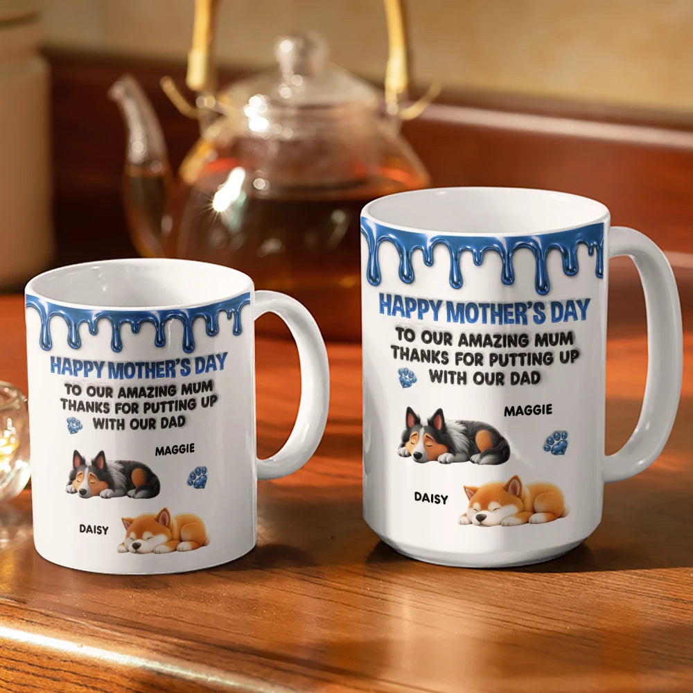 Dog Mom, Gift For Women, Happy, Top Market - 3D Inflated Effect Dog To My Amazing Mom - Personalized White Edge-to-Edge Mug