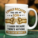 Gift For Son,Gift For Children,Humorous,Custom Text - 3D Inflated Effect I Smile Because You're My Son Hand Punch - Personalized White Edge-to-Edge Mug