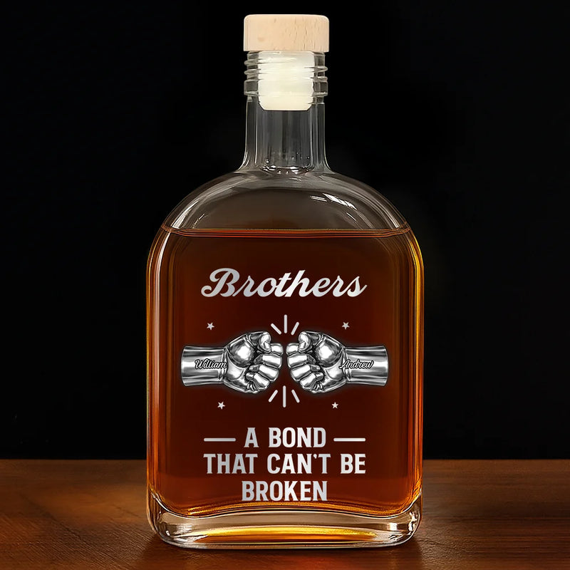 Gift For Brothers,Gift For Father,Gift For Men,Happy,Gift For Sisters,Gift For Women,Gift For Sibling,Cousin - 3D Metal Effect Brothers A Bond That Can't Be Broken - Personalized Whiskey Bottle