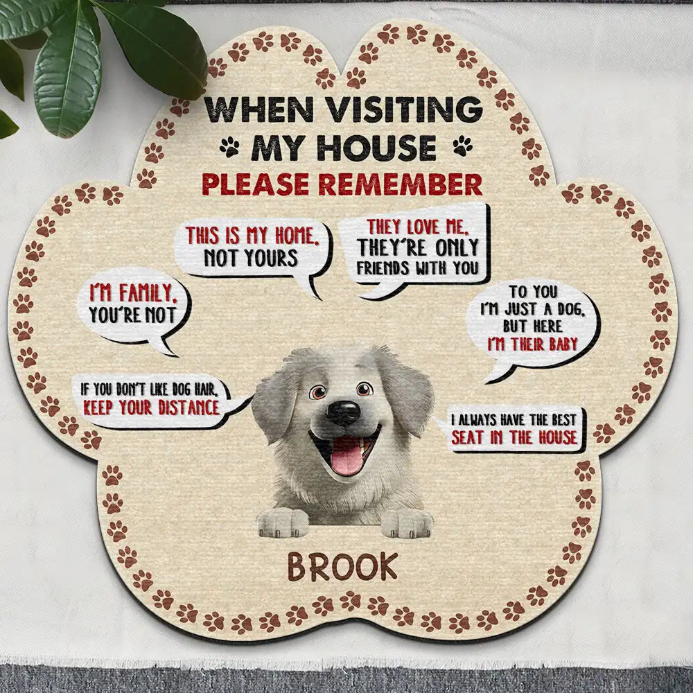 Dog Lovers,Dog Mom,Dog Dad,Funny - 3d Effect When Visiting Our House - Personalized Custom Shaped Doormat