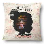 Reading, Gift For Yourself, Happy - A Girl Who Loves Books Lose Her Mind Find Her Soul - Personalized Pillow