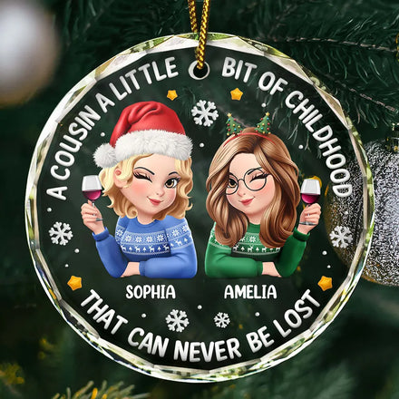 A Cousin Is A Little Bit Of Childhood 3D Effect - Personalized Circle Glass Ornament