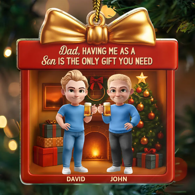 Gift For Father,Gift For Mother,Funny - A Daughter Is The Only Gift You Need - Personalized Custom Shaped Acrylic Ornament