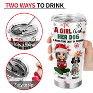 Dog Lovers, Dog Mom, Pet Lovers, Pet Mom, Happy, Christmas, Top Market - A Girl And Her Dog Christmas - Personalized Tumbler