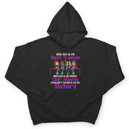 Best Friends Our Moms Couldn't Handle Us As Sisters Brothers - Bestie BFF Gift - Personalized Custom T Shirt