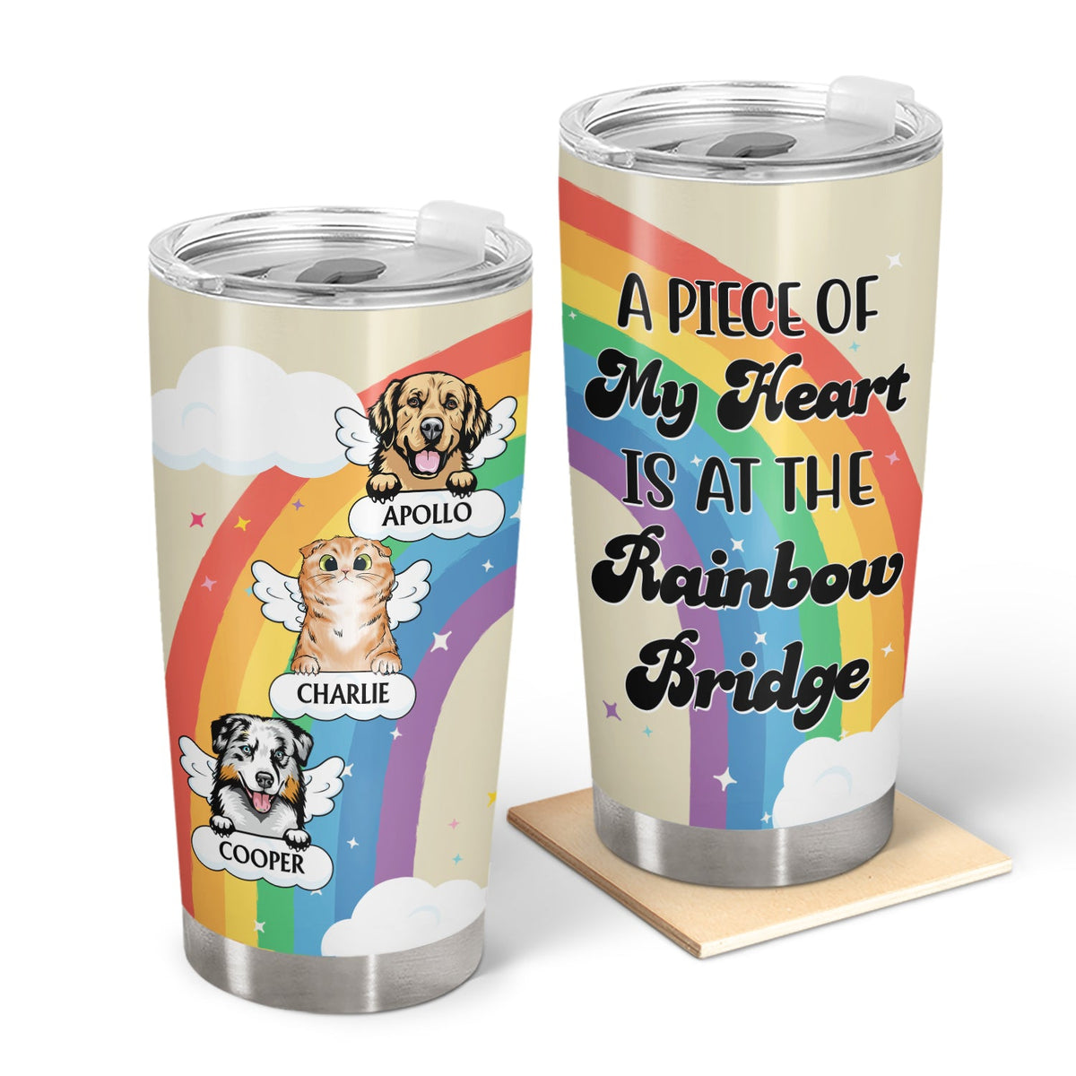 Dog Cat My Heart Is At The Rainbow Bridge - Loving, Memorial Gift For Dog Mom, Cat Mom, Cat Dad, Dog Dad, Pet Lovers - Personalized Custom Tumbler