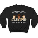 Vintage Map Title My Favorite People Call Me Papa - Birthday, Loving Gift For Dad, Father, Grandpa, Grandfather - Personalized Custom T Shirt