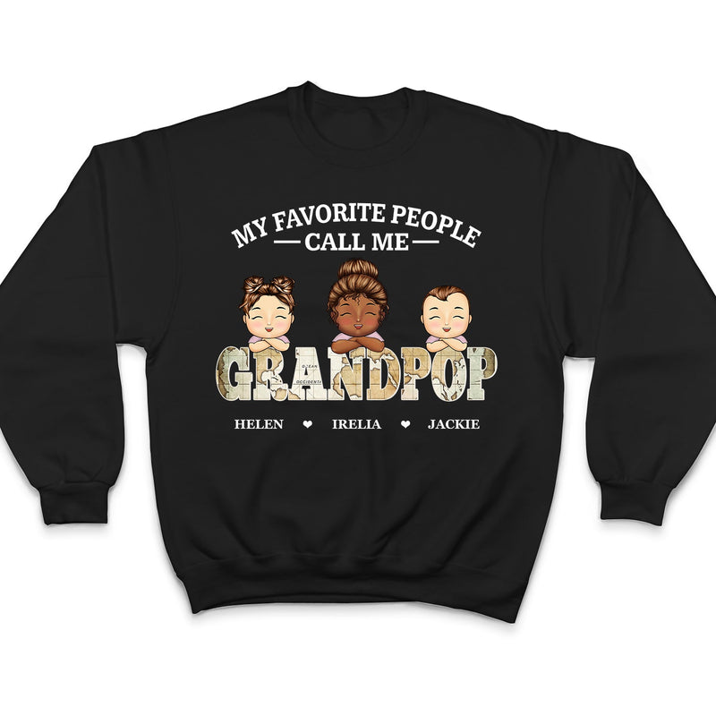 Vintage Map Title My Favorite People Call Me Papa - Birthday, Loving Gift For Dad, Father, Grandpa, Grandfather - Personalized Custom T Shirt
