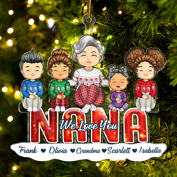 We Love You - Christmas Gift For Mothers And Grandma - Personalized Cutout Acrylic Ornament