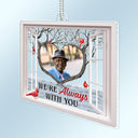 Custom Photo I'm Always With You - Memorial Gift For Family, Friends - Personalized Acrylic Car Hanger