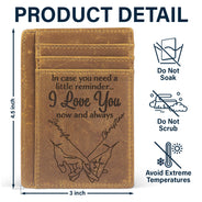 In Case You Need A Little Reminder - Gift For Couples, Husband, Wife - Personalized Card Wallet