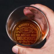 Birthday You Just Got More Delicious - Personalized Engraved Whiskey Glass