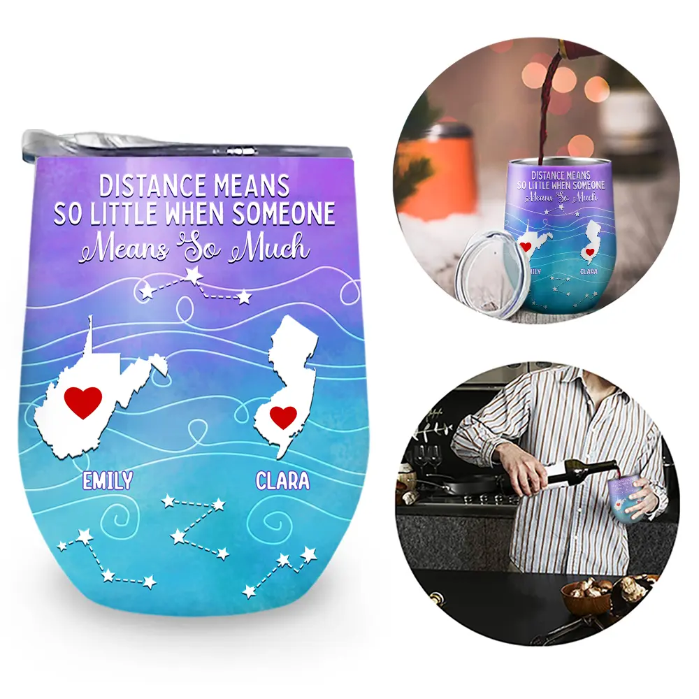 Long Distance Family Bestie Never Too Far To Drink - Personalized Wine Tumbler