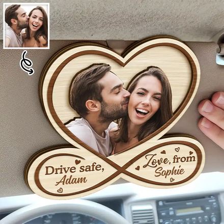 Custom Photo Drive Safe Husband Love From Wife - Personalized Custom Shaped Car Visor Clip