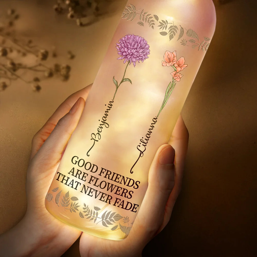 Gift For Bestie - Birth Flower Grow An Old Friend Bestie - Personalized Bottle Light