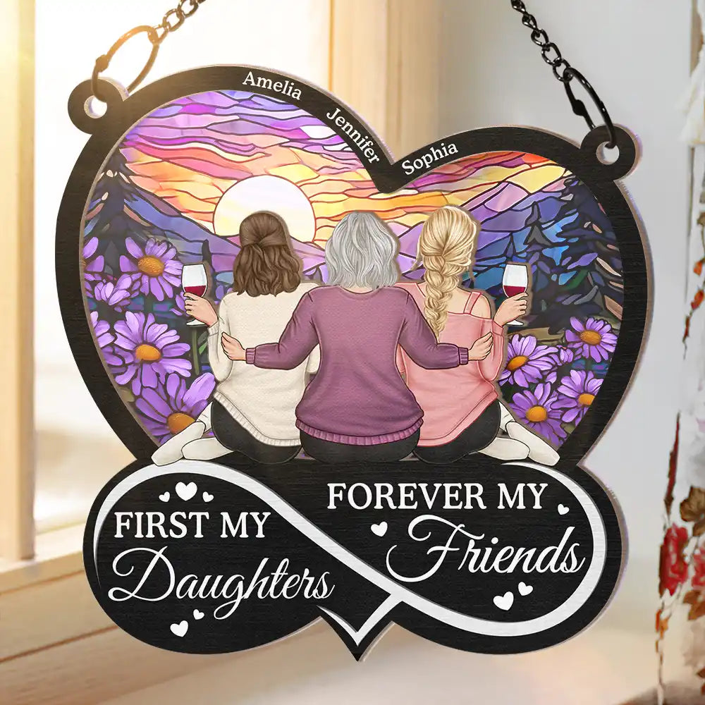 Mom First My Daughter Forever My Friend - Personalized Window Hanging Suncatcher Ornament