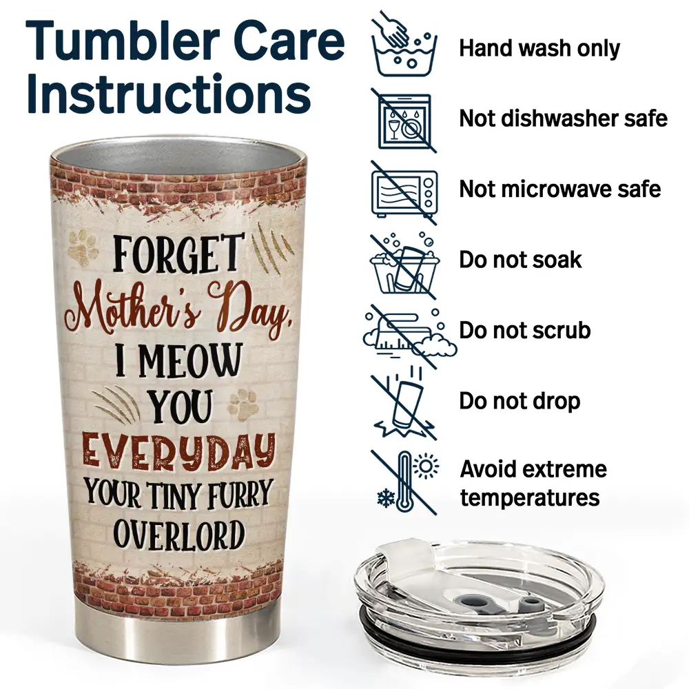 Cat Lovers,Cat Mom,Cat Dad - Forget Holiday We Meow You Everyday Your Tiny Furry Overlord Cat Mom Dad - Personalized Tumbler
