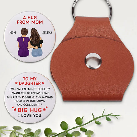 A Hug From Mom Grandma Consider It A Big Hug And I Love You - Personalized Leather Pocket Hug