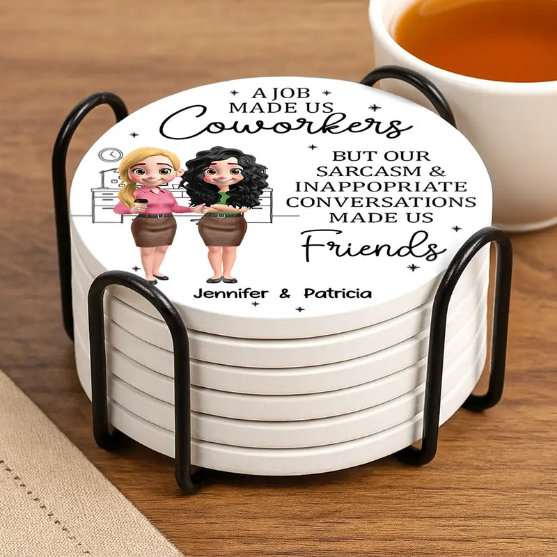 Gifts For Colleagues,Funny - A Job Made Us Coworker - Personalized Ceramic Coaster