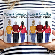 Father And Daughter A Bond That Can't Be Broken - Dad, Father, Grandpa - Personalized White Edge-to-Edge Mug