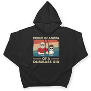 Proud Grandpa Of A Few Kids - Funny Gift For Grandfather, Grandpa, Grandparents - Personalized T Shirt