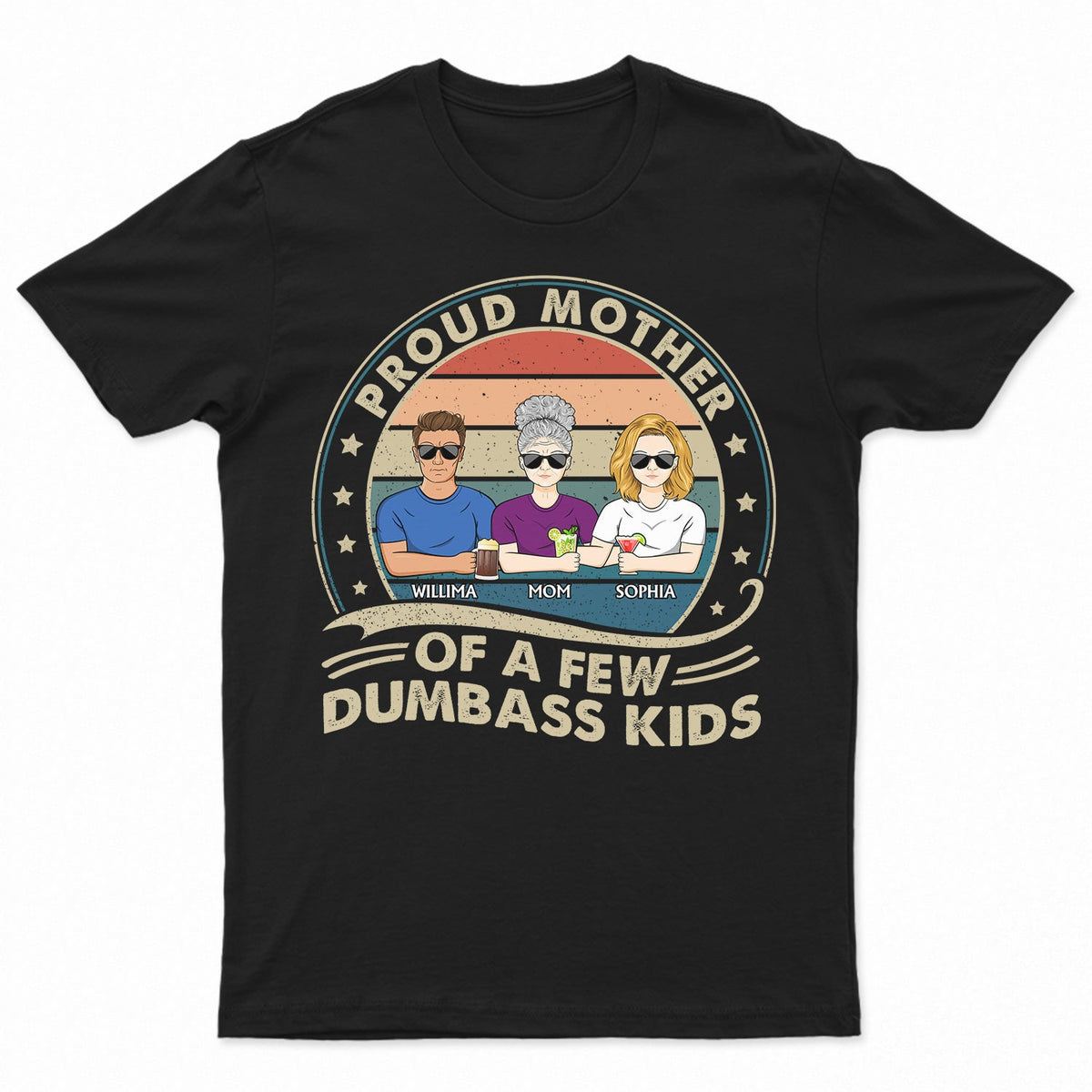 Proud Mother Of A Few Kids Retro - Funny Gift For Mom, Mother, Grandma - Personalized T Shirt