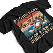 Proud Father Of A Few Kid & Adult Flat Art - Funny Gift For Dad, Father, Grandpa - Personalized T Shirt