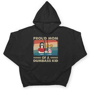 Proud Mother Of A Few Kid & Adult - Funny Gift For Mom, Mother, Grandma - Personalized T Shirt