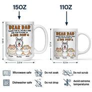 Dear Dad Thanks For All The Belly Rubs - Personalized Mug