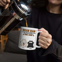 Dear Dad Thanks For All The Belly Rubs - Personalized Mug