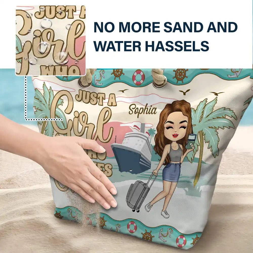 Just A Girl Who Loves Cruising - Personalized Beach Bag