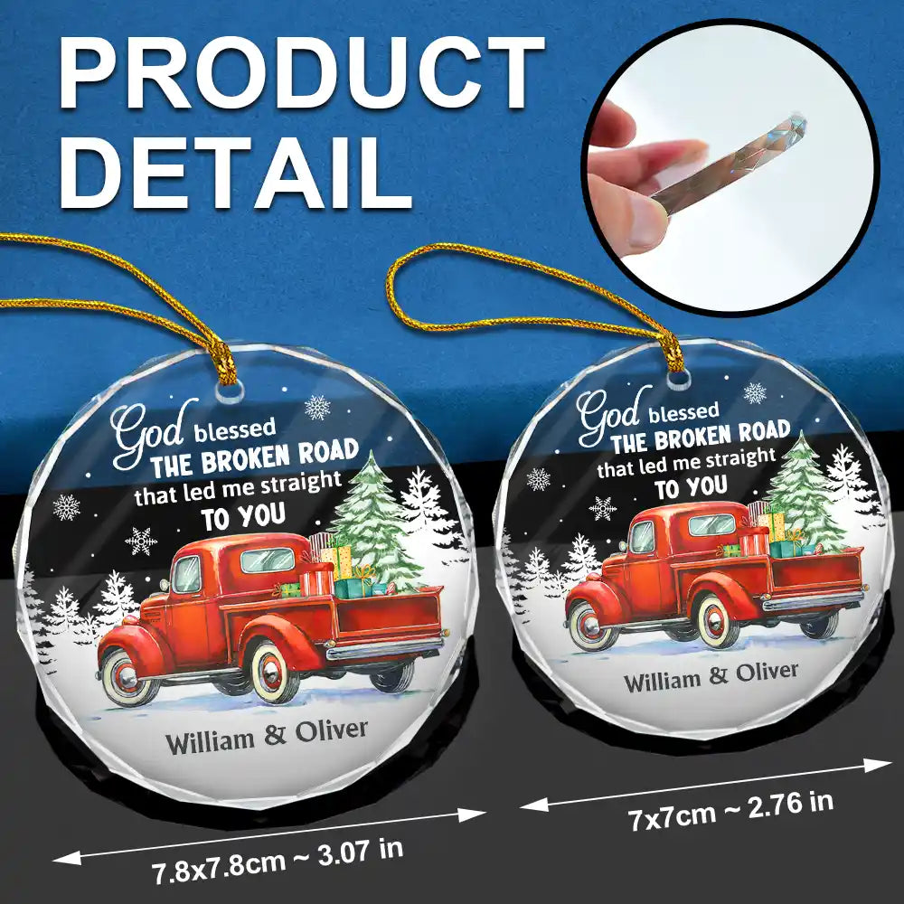 God Blessed The Broken Road Couple - Personalized Circle Glass Ornament
