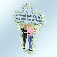 Gift For Bestie - A Sister Is God's Way Of Making Sure We Never Walk Alone - Personalized Acrylic Car Hanger