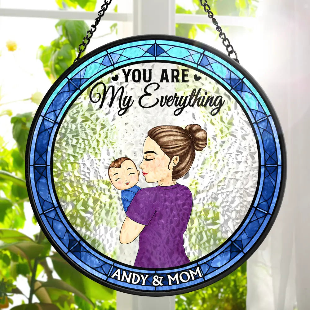 You Are My Everything Newborns New Mom - Personalized Stained Glass Window Hanging Suncatcher
