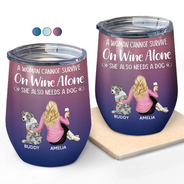 Happy,Dog Lovers,Dog Dad,Pet Lovers,Dog Mom - A Woman Cannot Survive On Wine Alone Dog Mom Dog Dad - Personalized Wine Tumbler