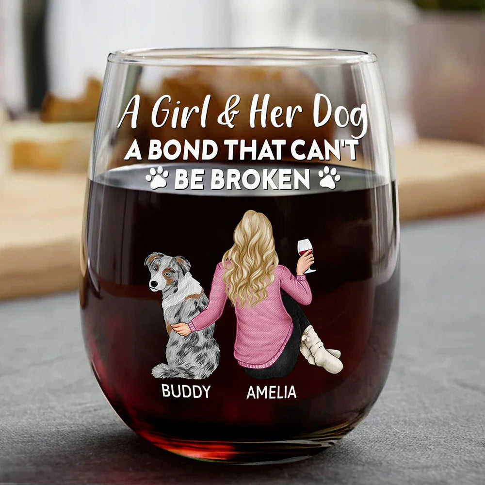 Happy,Dog Lovers,Dog Dad,Pet Lovers,Dog Mom - A Bond That Can't Be Broken Dog Mom Dog Dad Pet Lovers - Personalized Stemless Wine Glass