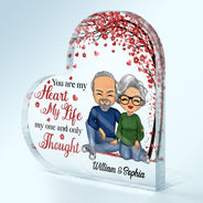 You Are My Heart My Life My One And Only Thought Husband Wife - Gift For Couples - Personalized Custom Heart Shaped Acrylic Plaque