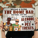 Patio Grilling Hope You Brought Alcohol And Dog Treats Cat Treats - Home Decor, Backyard Decor, Gift For Couples, Husband, Wife - Personalized Custom Classic Metal Signs