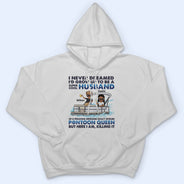 I Never Dreamed I'd Grow Up To Be A Super Cool Husband Lake Life - Anniversary, Loving Gifts For Couples, Pontoon Lovers, Boating Lovers - Personalized T Shirt