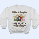 Mother & Daughters A Bond That Can't Be Broken Leopard Pattern - Gift For Mom, Mother, Grandma - Personalized T Shirt